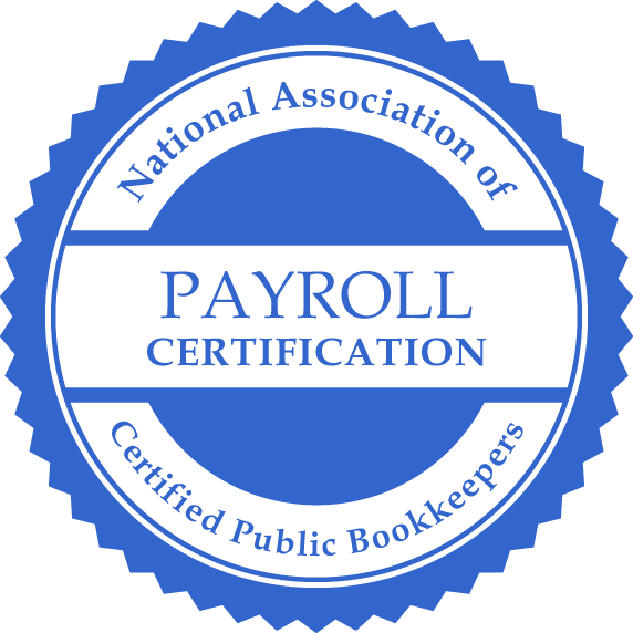 Payroll Certification from the National Association of Certified Public Bookkeepers. 
